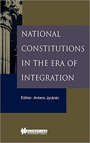 اقرأ National Constitutions in the Era of Integration الكتاب الاليكتروني 
