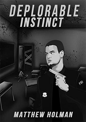 ダウンロード  Deplorable Instinct (English Edition) 本