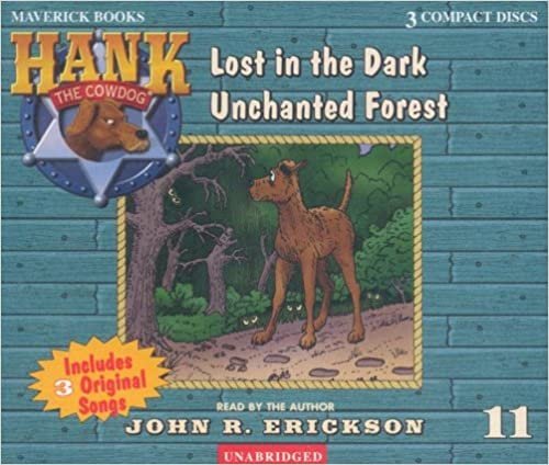 ダウンロード  Lost in the Dark Unchanted Forest (Hank the Cowdog) 本