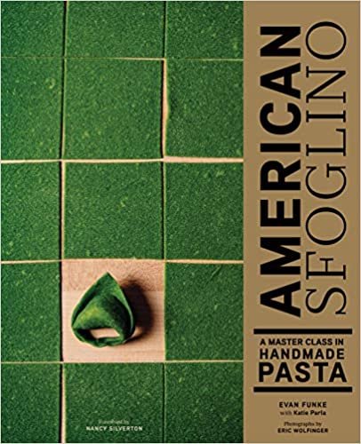 American Sfoglino: A Master Class in Handmade Pasta (Pasta Cookbook, Italian Cooking Books, Pasta and Noodle Cooking) ダウンロード