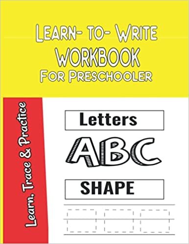 indir Learn To Write workbook for preschoolers: A Fun Workbook For Beginner To Tracing For Toddlers And Preschoolers With Pen Control, Line Tracing, Letters, Shapes.