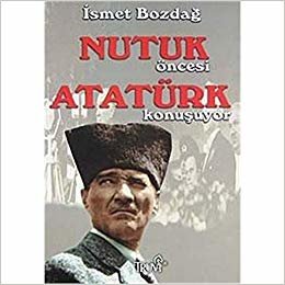 Nutuk Öncesi Atatürk Konuşuyor indir