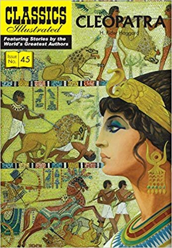 Cleopatra (Classics Illustrated) indir