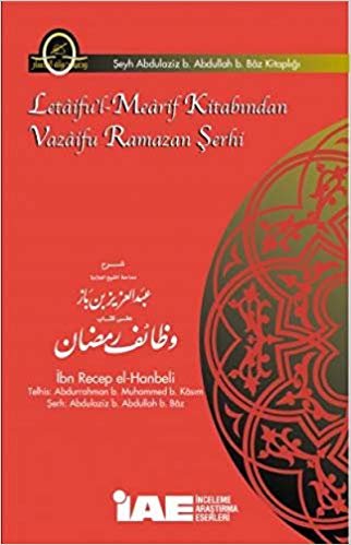 Letaifu'l-Mearif Kitabından Vazaifu Ramazan Şerhi indir