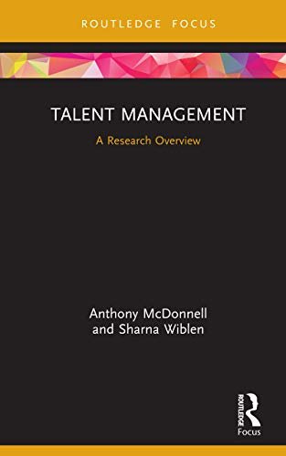 Talent Management: A Research Overview (State of the Art in Business Research) (English Edition)