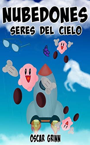 ダウンロード  Nubedones: Seres del Cielo (Spanish Edition) 本