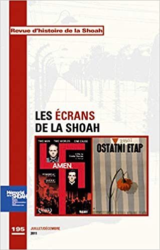 Revue d'Histoire de la shoah n°195 - Ecrans de la schoah: La shoah au regard du cinéma (Diffusés)
