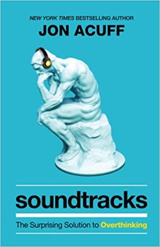 تحميل Soundtracks: The Surprising Solution to Overthinking