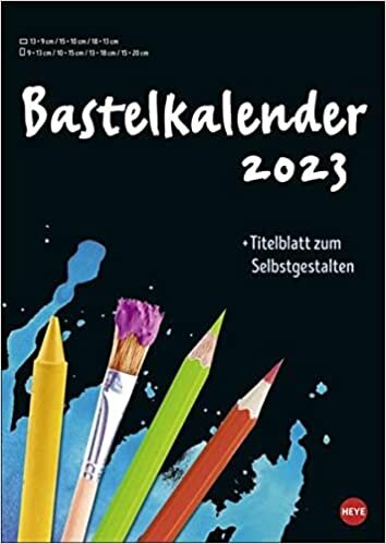 ダウンロード  Bastelkalender schwarz A4 - 2023 本