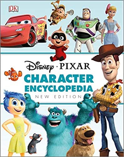 Disney Pixar Character Encyclopedia New Edition (Dk Disney)