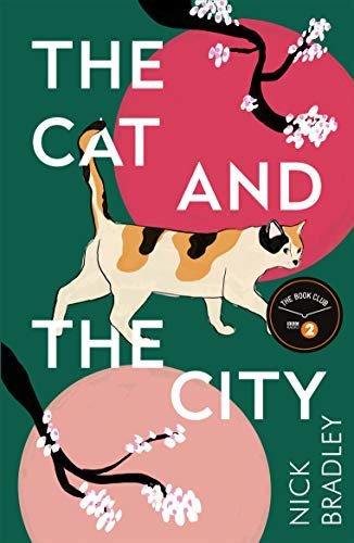 The Cat and The City: A BBC Radio 2 Book Club Pick (English Edition)