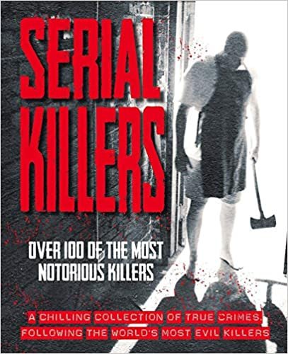  بدون تسجيل ليقرأ Serial Killers (True Crime)