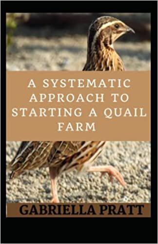 indir A Systematic Approach To Starting A Quail Farm
