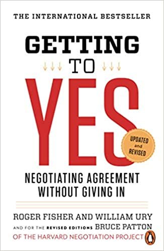 ダウンロード  Getting to Yes: Negotiating Agreement Without Giving In 本