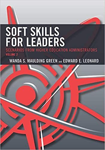 اقرأ Soft Skills for Leaders: Scenarios from Higher Education Administrators الكتاب الاليكتروني 