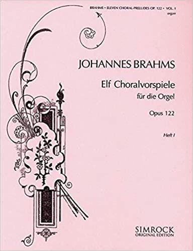 Eleven Chorale Preludes Op. 122 Band 1 Orgue indir