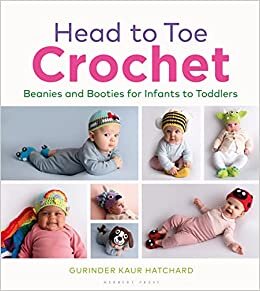 تحميل Head to Toe Crochet: Beanies and Booties for Infants to Toddlers
