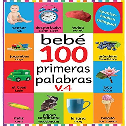 Bebé 100 primeras palabras V.4: FLASH CARDS IN KINDLE EDITION, BABY FIRST 100 WORDS BILINGUAL, FLASH CARDS FOR BABIES FIRST SPANISH AND ENGLISH, BABY FIRST WORDS FLASH CARDS indir