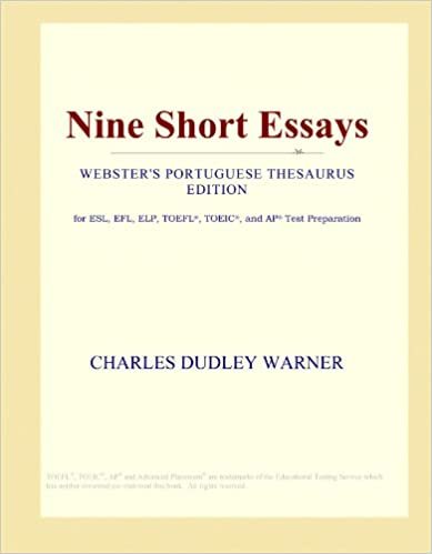 Nine Short Essays (Webster's Portuguese Thesaurus Edition) indir