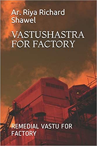 Vastushastra for Factory: Remedial Vastu for Factory