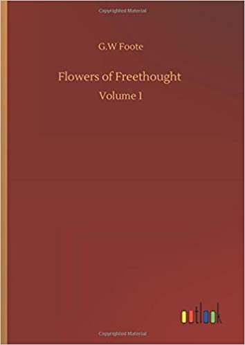 indir Flowers of Freethought: Volume 1