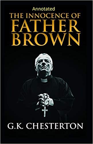 indir The Innocence of Father Brown (Annotated Original Edition)
