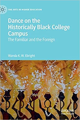 اقرأ Dance on the Historically Black College Campus: The Familiar and the Foreign الكتاب الاليكتروني 