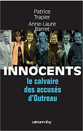 indir Innocents Le Calvaire des accusés d&#39;Outreau (Documents, Actualités, Société)