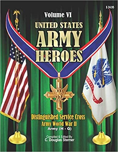 indir United States Army Heroes - Volume VI: Distinguished Service Cross - Army (H - Q)