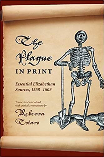 indir The Plague in Print: Essential Elizabethan Sources 1558-1603 (Medieval &amp; Renaissance Literary Studies)