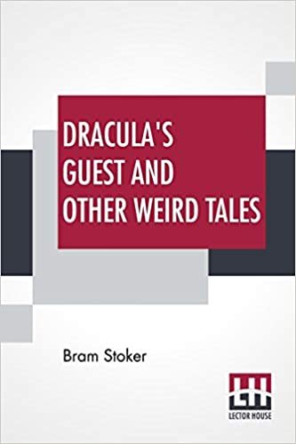 تحميل Dracula&#39;s Guest And Other Weird Tales