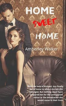 ダウンロード  Home Sweet Home (Love Unfolding Book 3) (English Edition) 本