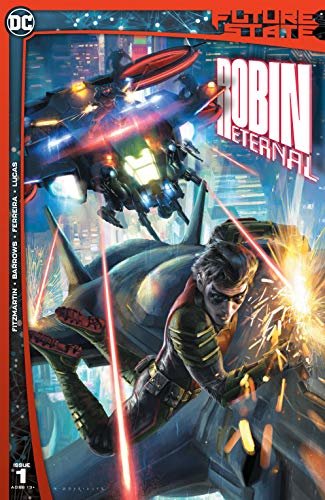 ダウンロード  Future State: Robin Eternal (2021-2021) #1 (Future State (2021-)) (English Edition) 本
