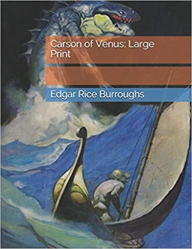 اقرأ Carson of Venus: Large Print الكتاب الاليكتروني 
