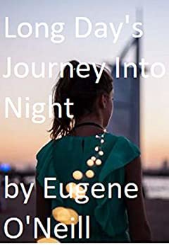 ダウンロード  Long Day's Journey Into Night (English Edition) 本
