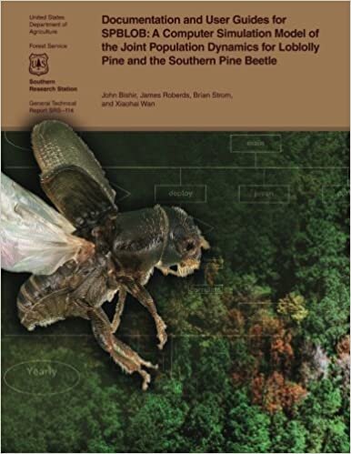 Documentation and User Guides for SPBLOB: A Computer Simulation Model of the Joint Population Dynamics for Loblolly Pine and the Southern Pine Beetle indir
