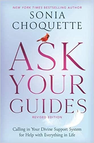 ダウンロード  Ask Your Guides: Calling in Your Divine Support System for Help with Everything in Life, Revised Edition 本
