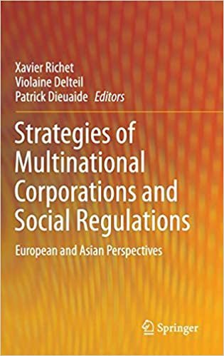 indir Strategies of Multinational Corporations and Social Regulations : European and Asian Perspectives