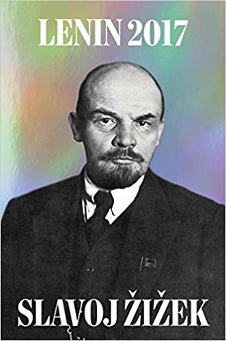 Lenin 2017: Remembering, Repeating, and Working Through indir