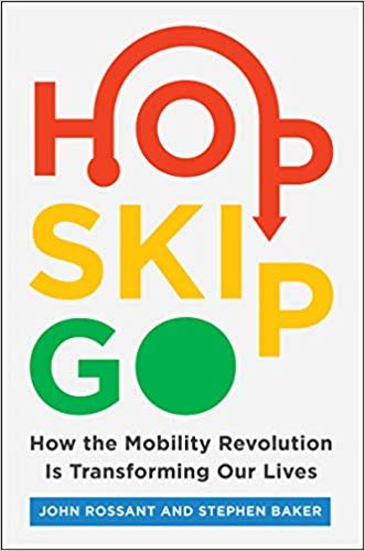 اقرأ Hop, Skip, Go: How the Mobility Revolution Is Transforming Our Lives الكتاب الاليكتروني 