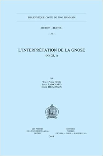 L'Interpretation de la Gnose (NH XI, 1) (Bibliotheque Copte de Nag Hammadi. Section 'Textes') indir