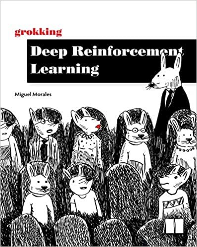 ダウンロード  Grokking Deep Reinforcement Learning 本