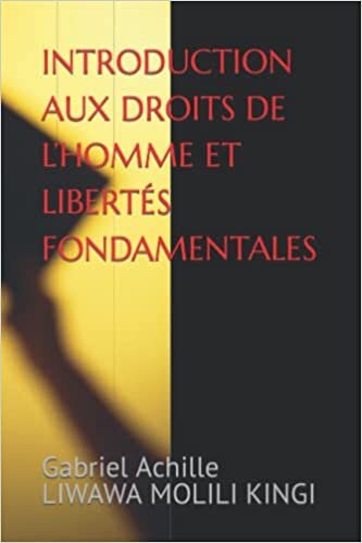 تحميل INTRODUCTION AUX DROITS DE L’HOMME ET LIBERTÉS FONDAMENTALES (French Edition)