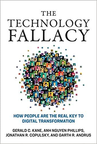 ダウンロード  The Technology Fallacy: How People Are the Real Key to Digital Transformation (Management on the Cutting Edge) 本