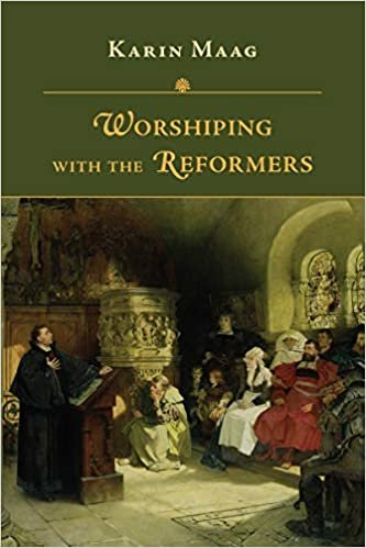 Worshiping With the Reformers indir