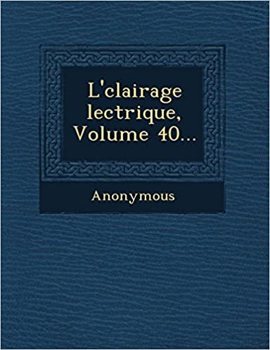 indir L&#39; Clairage Lectrique, Volume 40...