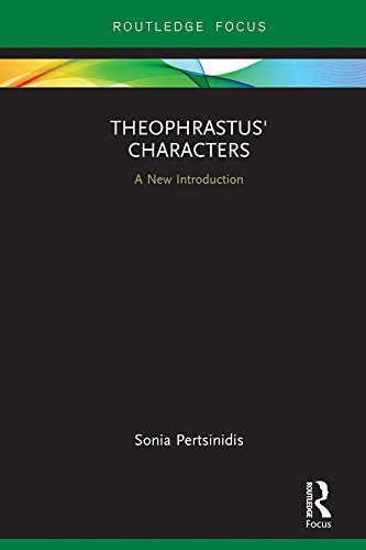 Theophrastus' Characters: A New Introduction (Routledge Focus on Classical Studies) (English Edition) ダウンロード