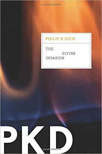 The Divine Invasion (Valis Trilogy) indir