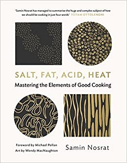 indir Salt, Fat, Acid, Heat : Mastering the Elements of Good Cooking