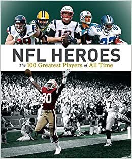 تحميل NFL Heroes: The 100 Greatest Players of All Time